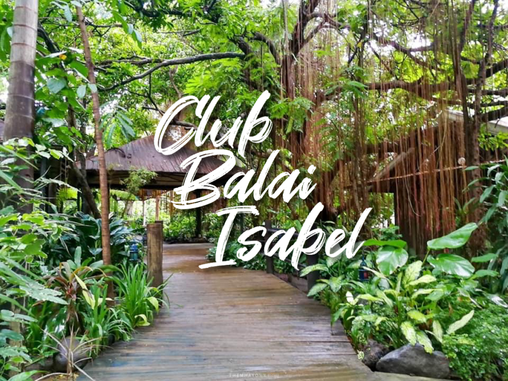 Club Balai Isabel your next goto for a fun, relaxing weekend